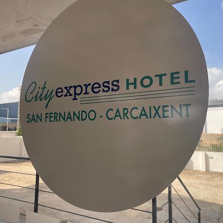 Cityexpress Hotel San Fernando - Carcagente Eksteriør bilde